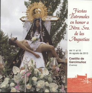 Fiestas patronales en honor a Nuestra Señora de las Angustias 2013 Castillo de Garcimuñoz